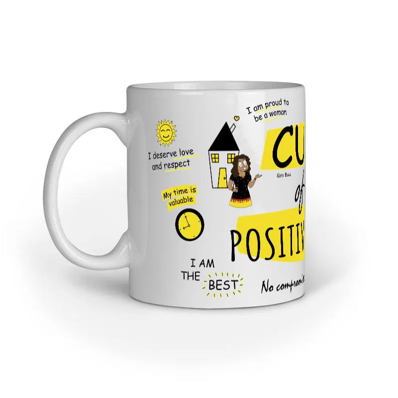 Cup Of Positivi-Tea