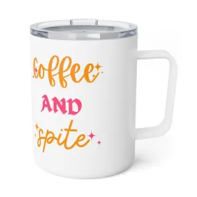 Cute Insulated Coffee Mug - "Coffee and Spite" - Perfect for Coffee Lovers