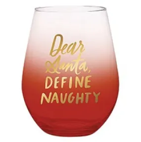 Define Naughty 30oz. Stemless