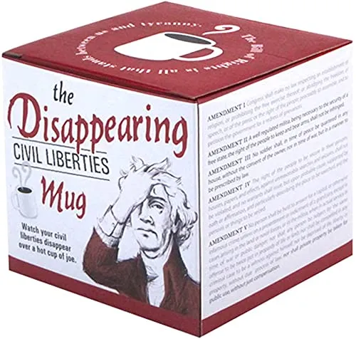 Disappearing Civil Liberties Coffee Mug - Add Hot Water and Watch Your Civil Liberties Disappear