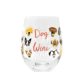 Dog Mother Wine Glass