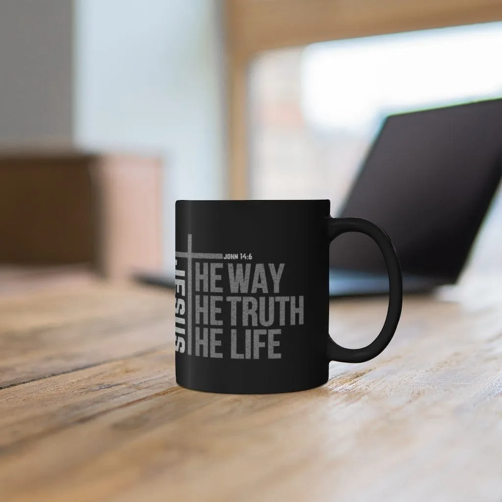 Jesus Is The Way The Truth The Life Mug - Christian Mug - Bible Verse Mugs - Scripture Mugs