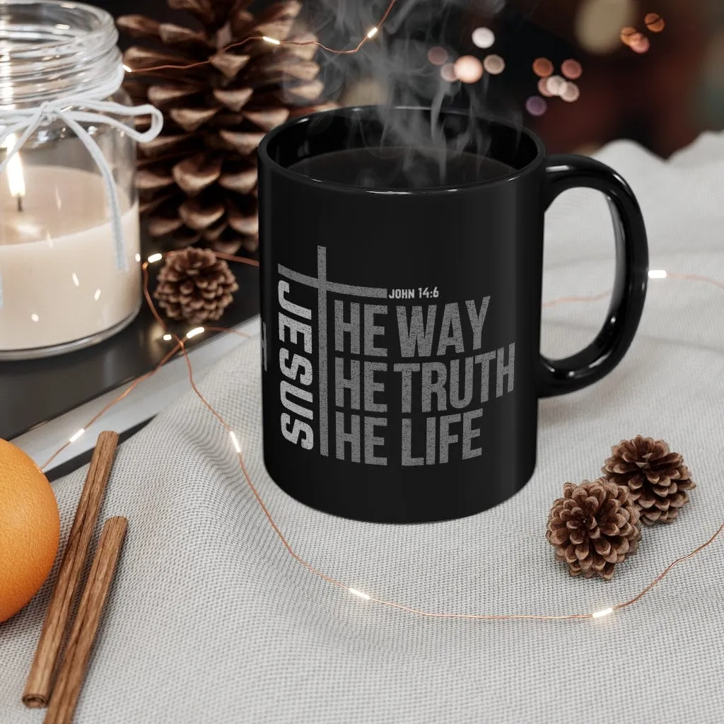 Jesus Is The Way The Truth The Life Mug - Christian Mug - Bible Verse Mugs - Scripture Mugs