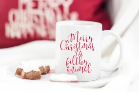 Merry Christmas Ya Filthy Animal Coffee Mug