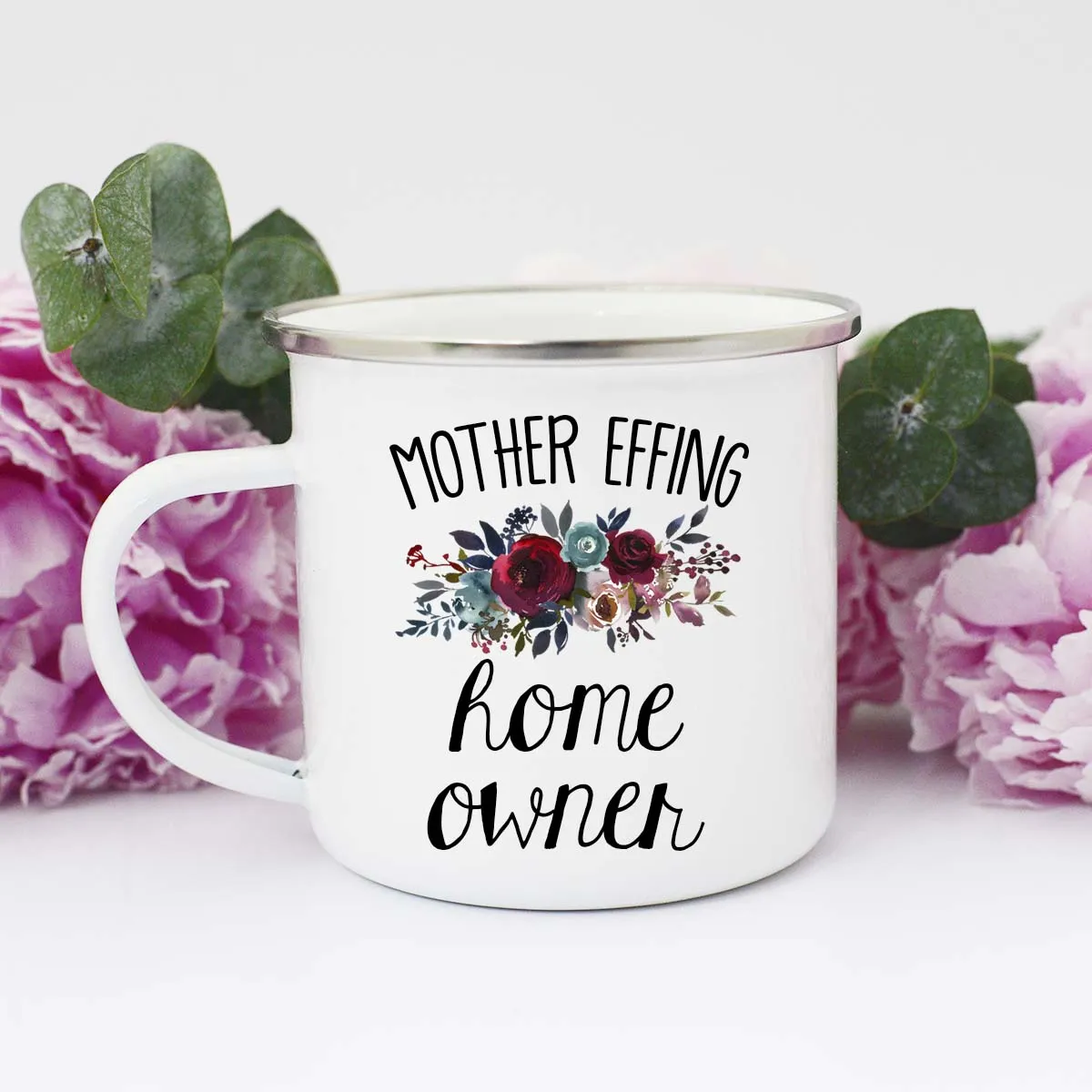 Mother Effing Home Owner Mug